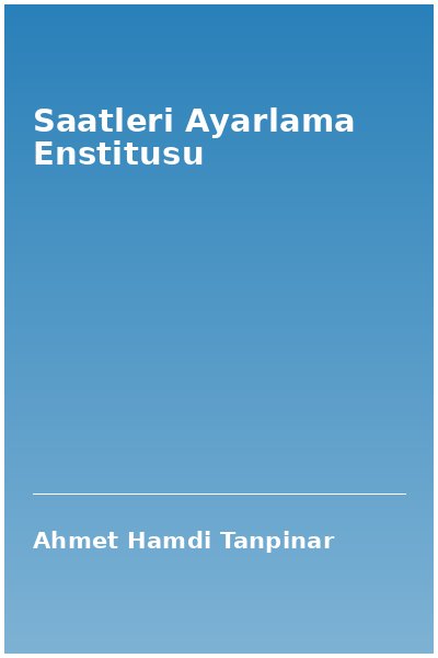 Saatleri Ayarlama Enstitusu