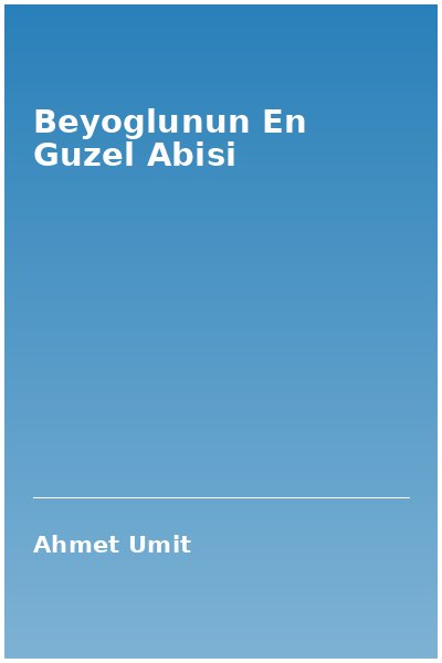 Beyoglunun En Guzel Abisi