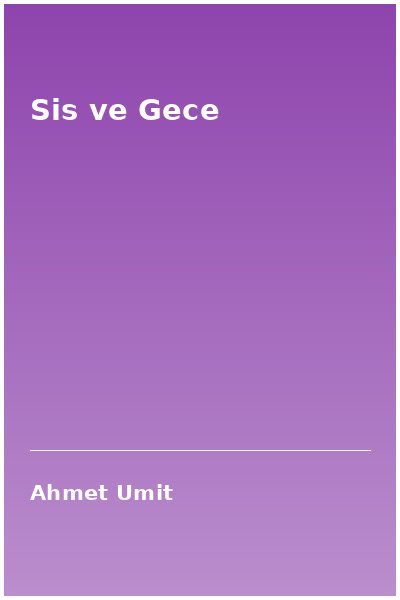 Sis ve Gece