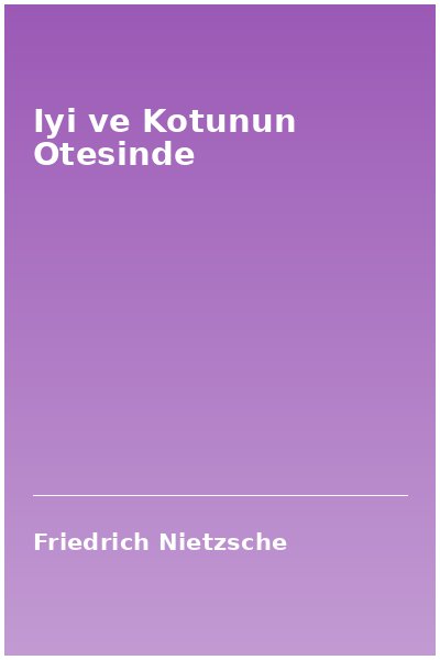 Iyi ve Kotunun Otesinde