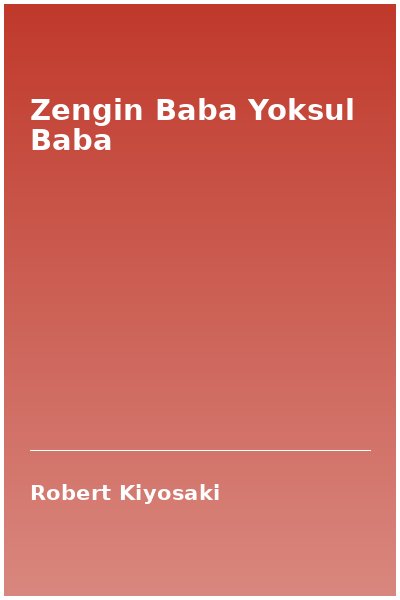 Zengin Baba Yoksul Baba