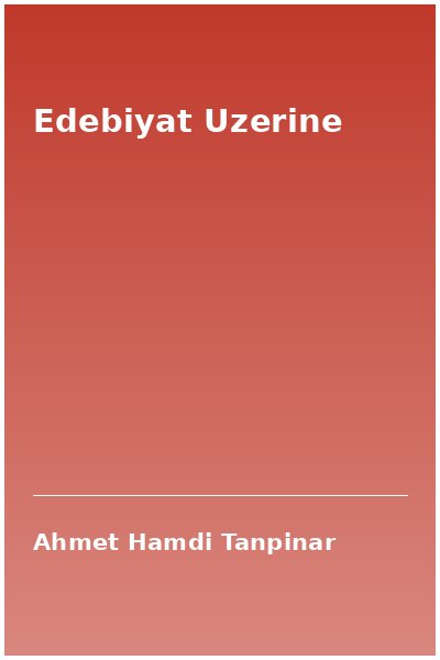 Edebiyat Uzerine